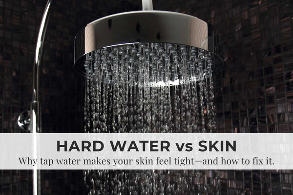 Tight Skin After Bathing? Blame Tap Water, Not Your Soap